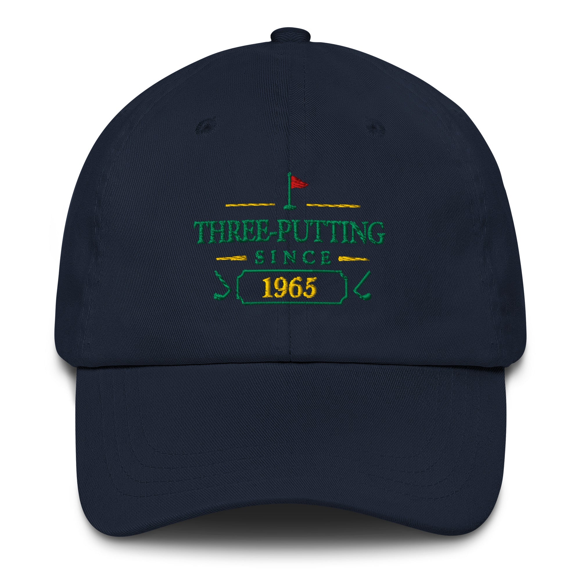 Three-Putting Since "Year" - Custom Dad hat