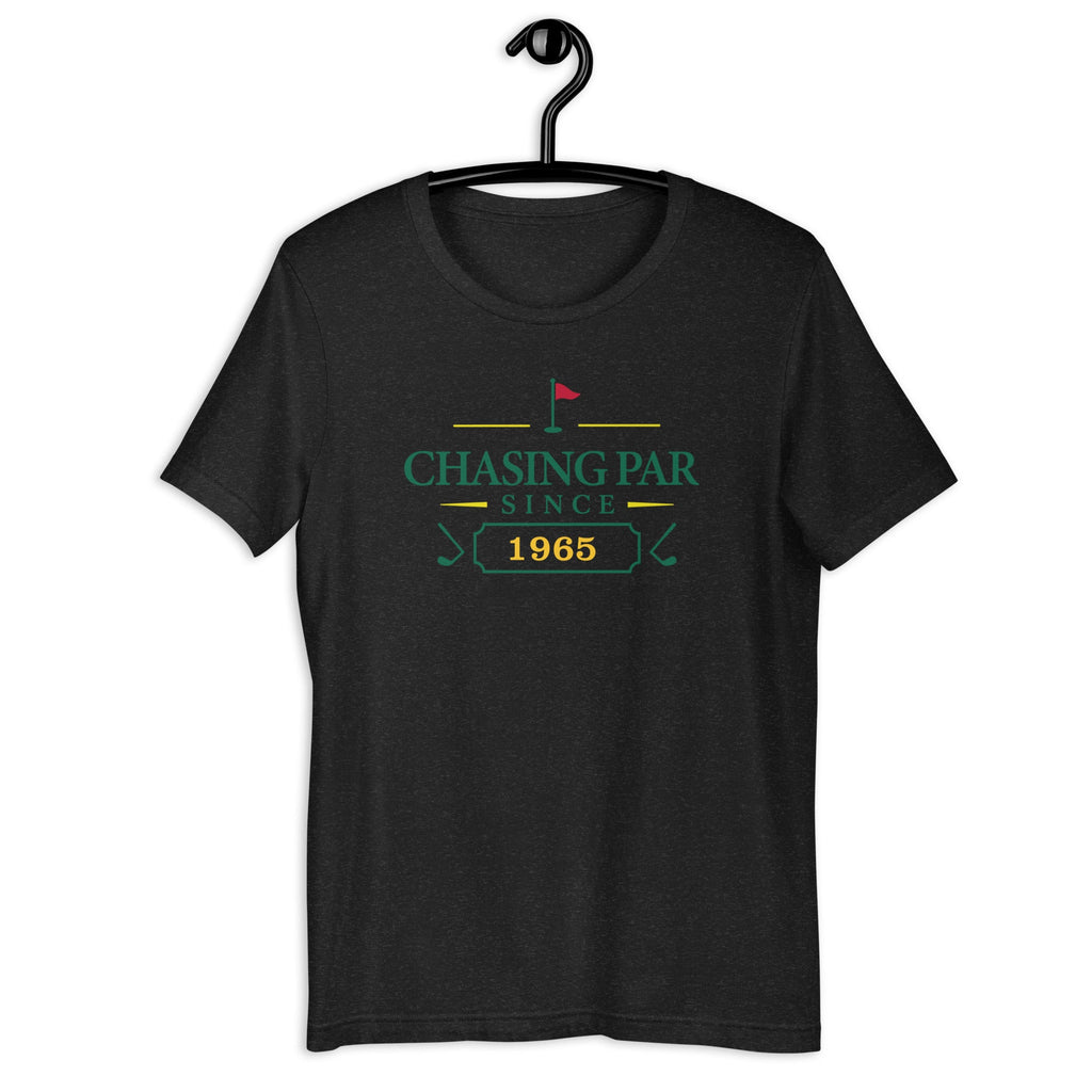 Chasing Par Since "Year" - Custom T-shirt